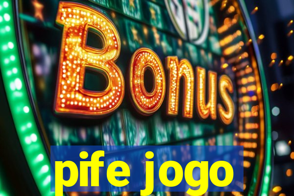 pife jogo